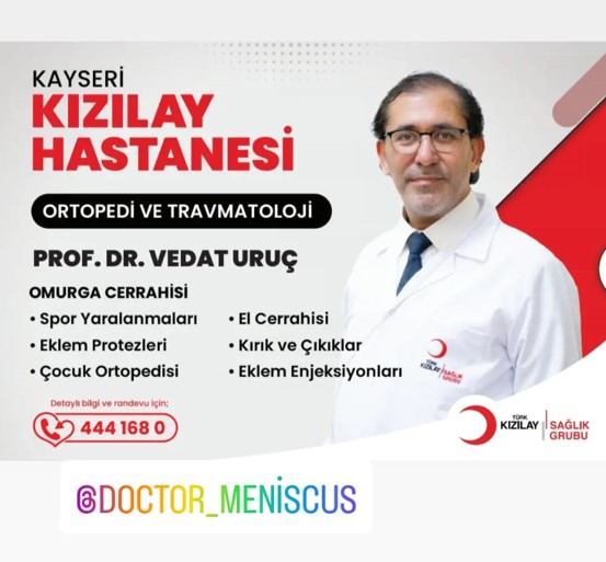Prof. Dr. Vedat URUC-Doctor-Meniscus